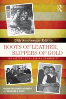 Boots of Leather, Slippers of Gold: The History of a Lesbian Community 0140235507 Book Cover