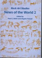 Rock Art Studies: News of the World 2 1842170872 Book Cover