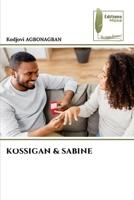 Kossigan & Sabine (French Edition) 6209207057 Book Cover