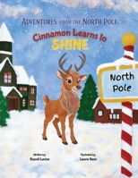 Cinnamon Learns to Shine B0G6FJDMDL Book Cover