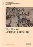 The Rise of Victorian Caricature 3030346587 Book Cover