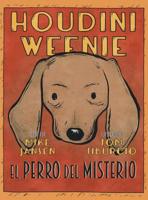 Houdini Weenie: El Perro del Misterio 0578493330 Book Cover