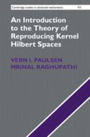 An Introduction to the Theory of Reproducing Kernel Hilbert Spaces 1107104092 Book Cover