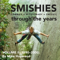 Smishies: Volume II (1990–2000) 1304925668 Book Cover