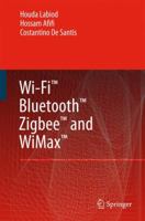 Wi-Fi, Bluetooth, Zigbee and WiMax 1402053967 Book Cover