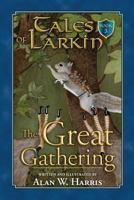 The Great Gathering 0977363384 Book Cover