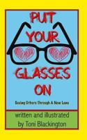 Put Your Glasses On 061575922X Book Cover