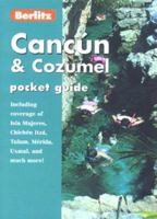 Berlitz Pocket Guide Cancun & Cozumel (Cancun) 9812682708 Book Cover