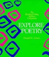 Explore Poetry (Reading/Writing Teacher's Companion) 0435084895 Book Cover