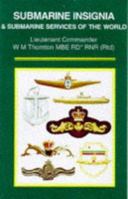 Submarine Insignia of the World 0850525365 Book Cover