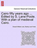 Cairo fifty years ago 1241498172 Book Cover