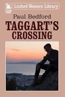 Taggart's Crossing 1444841734 Book Cover