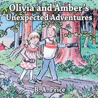 Olivia and Amber's Unexpected Adventures 0722351623 Book Cover