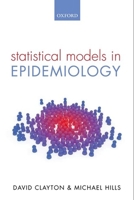 Statistical Models in Epidemiology 0198522215 Book Cover