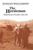 The Horsieman:  Memoirs of a Traveller 184158214X Book Cover