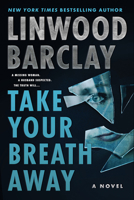 Take Your Breath Away 0063035138 Book Cover