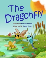 The Dragonfly B09BLY7BJK Book Cover