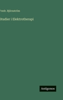 Studier i Elektrotherapi 3563175519 Book Cover