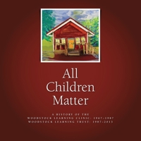 All Children Matter 1935052683 Book Cover