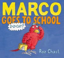 Marco Goes to School 1416984755 Book Cover