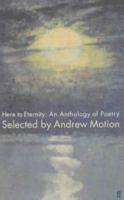 Here to Eternity: An Anthology of Poetry 0571228283 Book Cover