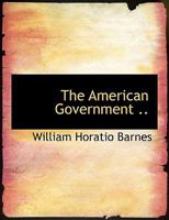 The American Government 0530114755 Book Cover
