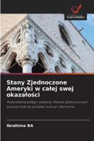 Stany Zjednoczone Ameryki w calej swej okazalosci (Polish Edition) 6202428589 Book Cover