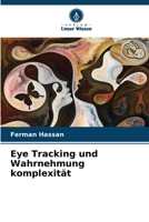 Eye Tracking und Wahrnehmung komplexität 6204059580 Book Cover