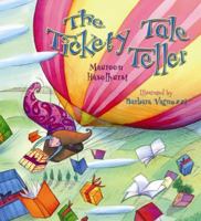 The Tickety Tale Teller (Storytime) 1595663355 Book Cover