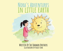 Nora's Adventures in Little Earth B0G3XVPSDL Book Cover