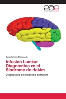 Infusion Lumbar Diagnostica en el Síndrome de Hakim 6200020256 Book Cover