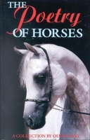 The Poetry of Horses 0851316425 Book Cover
