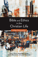 Bible and Ethics in the Christian Life: A New Conversation 0800697618 Book Cover