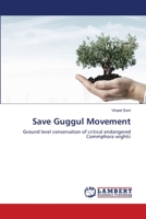 Save Guggul Movement 6203309087 Book Cover