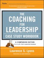 The Coaching for Leadership Case Study Workbook 1118105125 Book Cover