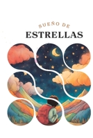 Sueño de Estrellas (Spanish Edition) B0CPCHBKDY Book Cover