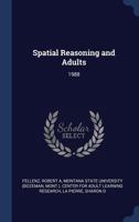 Spatial reasoning and adults 1377024466 Book Cover