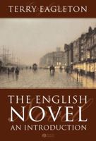 The English Novel: An Introduction 1405117079 Book Cover