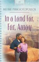 In a Land Far, Far Away 1593100647 Book Cover
