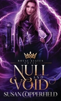 Null and Void: A Royal States Novel 1949740765 Book Cover