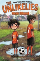 The Unlikelies: New Blood 1647904951 Book Cover