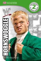 DK Reader Level 2 WWE: Hornswoggle 0756676053 Book Cover