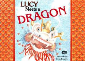 Lucy Meets a Dragon 0732704278 Book Cover