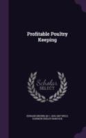 Profitable poultry keeping 1341173186 Book Cover