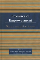 Promises of Empowerment: Women in Asia and Latin America 0742529231 Book Cover