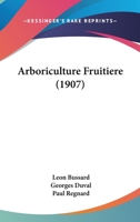 Arboriculture fruitière 1168152135 Book Cover