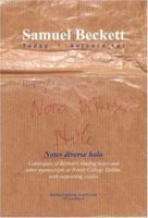 Notes Diverse Holo: Catalogues of Beckett's Reading Notes and Other Manuscripts at Trinity College, Dublin, with Supporting Essays (Samuel Beckett Today/Aujourd'hui ... (Samuel Beckett Today/Aujourd'h 9042020024 Book Cover
