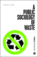 A Public Sociology of Waste 1529206561 Book Cover