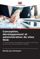 Conception, développement et administration de sites Web (French Edition) 6208055652 Book Cover