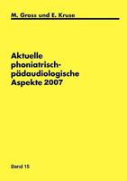 Aktuelle Phoniatrisch- P Daudiologische Aspekte 2007 3833485787 Book Cover